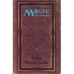 The Magic the Gathering Pocket Player's Guide